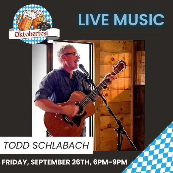 Live Music: Todd Schlabach