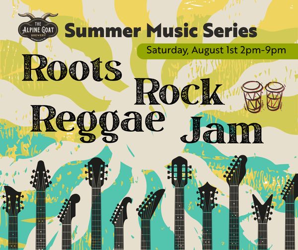 Summer Music Fest: Roots, Rock, Reggae, Jam